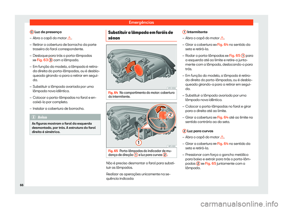 Seat Alhambra 2019 Manual do proprietário (in Portuguese) Emerg Seat Alhambra 2019 Manual do proprietário (in Portuguese) Emerg