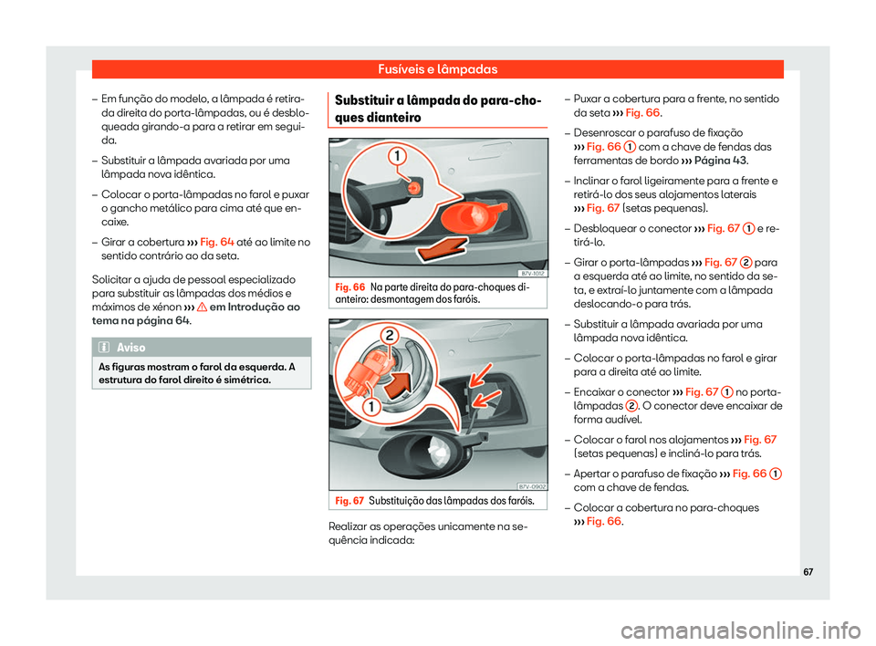 Seat Alhambra 2019 Manual do proprietário (in Portuguese) Fus Seat Alhambra 2019 Manual do proprietário (in Portuguese) Fus