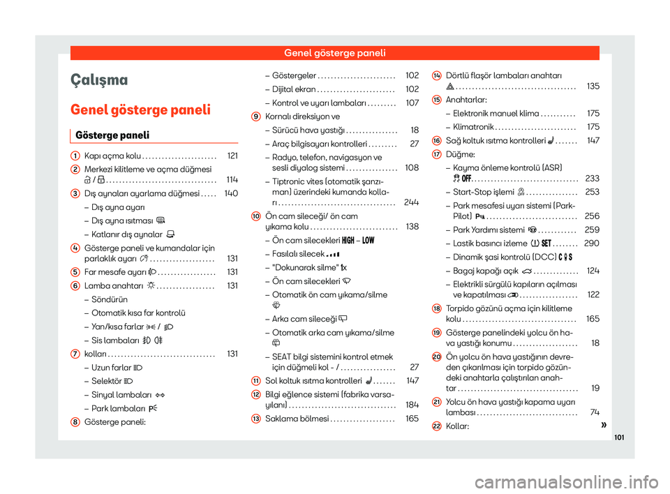 Seat Alhambra 2019 Kullanım Kılavuzu (in Turkish) Genel g Seat Alhambra 2019 Kullanım Kılavuzu (in Turkish) Genel g