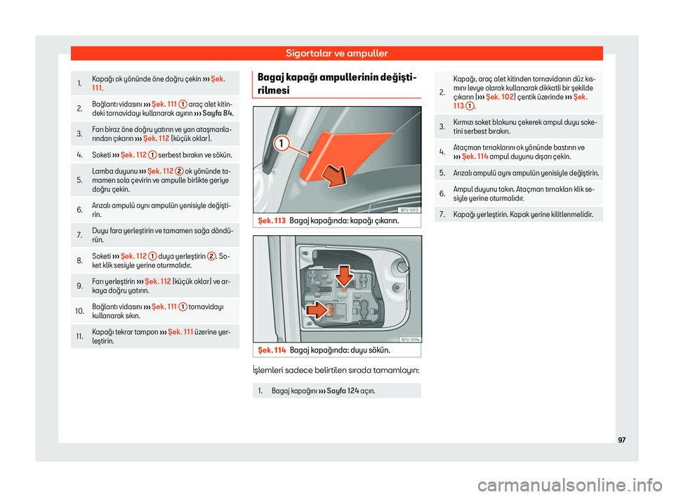 Seat Alhambra 2019 Kullanım Kılavuzu (in Turkish) S Seat Alhambra 2019 Kullanım Kılavuzu (in Turkish) S