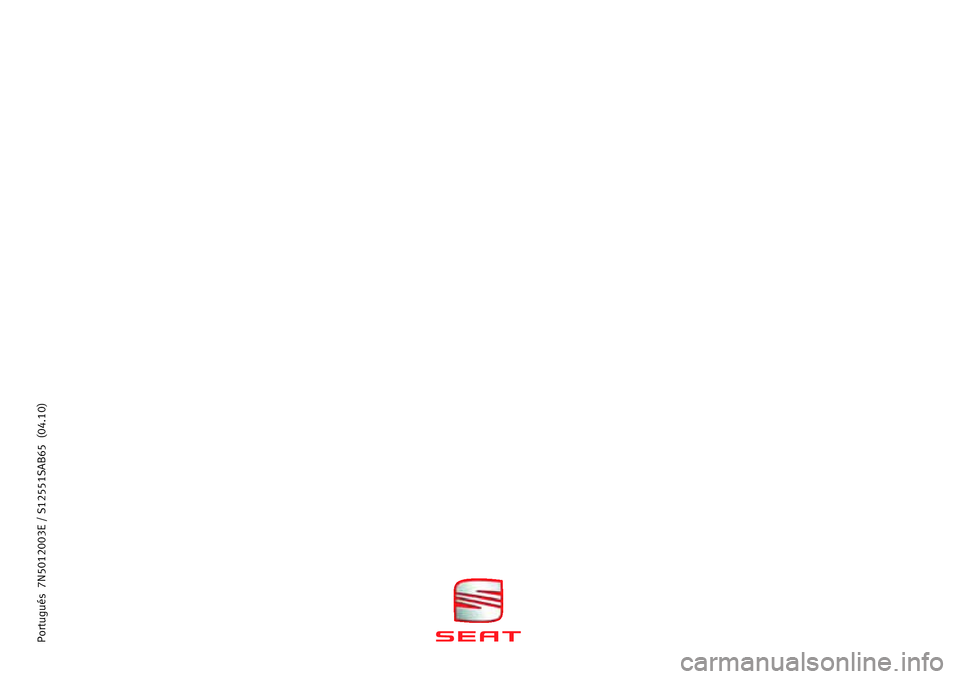 Seat Alhambra 2010  Manual do proprietário (in Portuguese)  Portugués  7N5012003E / S12551SAB65 (04.10) 