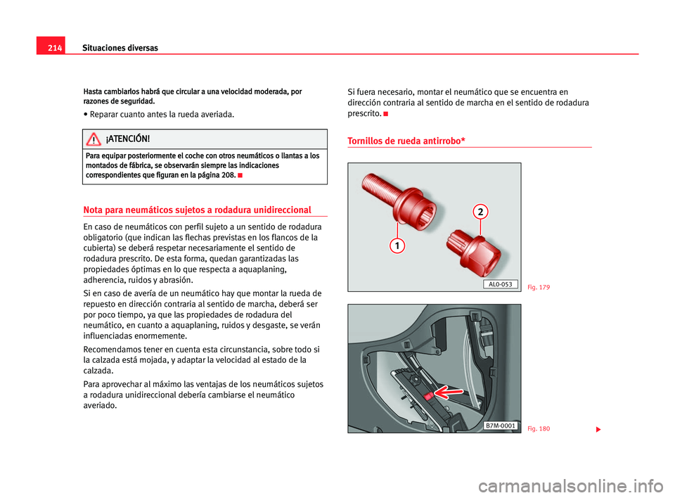Seat Alhambra 2005 Manual del propietario (in Spanish) 214Situaciones diversas
H
Ha
as
st
ta
a cca
am
mb
bi
ia
ar
rl
lo
os
s hha
ab
br
rá
á qqu
ue
e cci
ir
rc
cu
ul
la
ar
r aa uun
na
a vve
el
lo
oc
ci
id
da
ad
d mmo
od
de
er
ra
ad
da
a,
, ppo
or
r
r ra
Seat Alhambra 2005 Manual del propietario (in Spanish) 214Situaciones diversas
H
Ha
as
st
ta
a cca
am
mb
bi
ia
ar
rl
lo
os
s hha
ab
br
rá
á qqu
ue
e cci
ir
rc
cu
ul
la
ar
r aa uun
na
a vve
el
lo
oc
ci
id
da
ad
d mmo
od
de
er
ra
ad
da
a,
, ppo
or
r
r ra