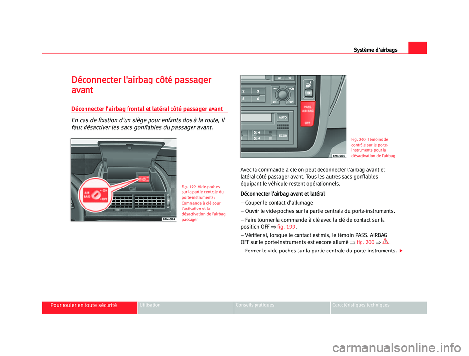 Seat Alhambra 2005 Manuel du propriétaire (in French) Syst\bme \f’airbags
D
D é
é c
c o
o n
n n
n e
e c
c t
t e
e \b
\b ll '
' \f
\f i
i \b
\b b
b \f
\f g
g cc ô
ô t
t é
é pp \f
\f s
s s
s \f
\f g
g e
e \b
\b
\f
\f v
v \f
\f n
n t
t
Dà Seat Alhambra 2005 Manuel du propriétaire (in French) Syst\bme \f’airbags
D
D é
é c
c o
o n
n n
n e
e c
c t
t e
e \b
\b ll '
' \f
\f i
i \b
\b b
b \f
\f g
g cc ô
ô t
t é
é pp \f
\f s
s s
s \f
\f g
g e
e \b
\b
\f
\f v
v \f
\f n
n t
t
DÃ