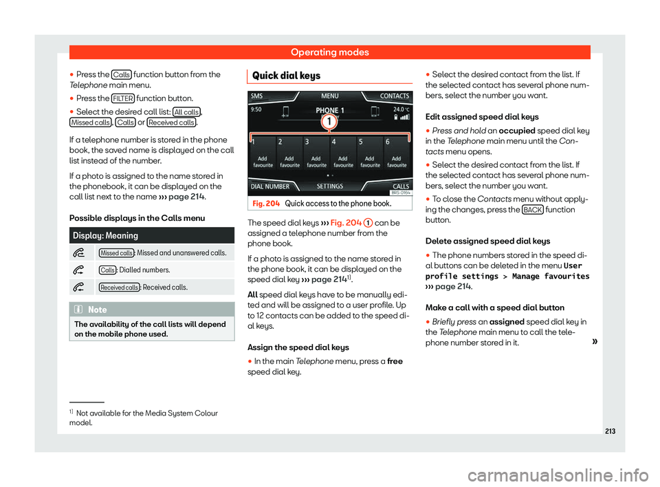 Seat Arona 2020 Service Manual Operating modes
