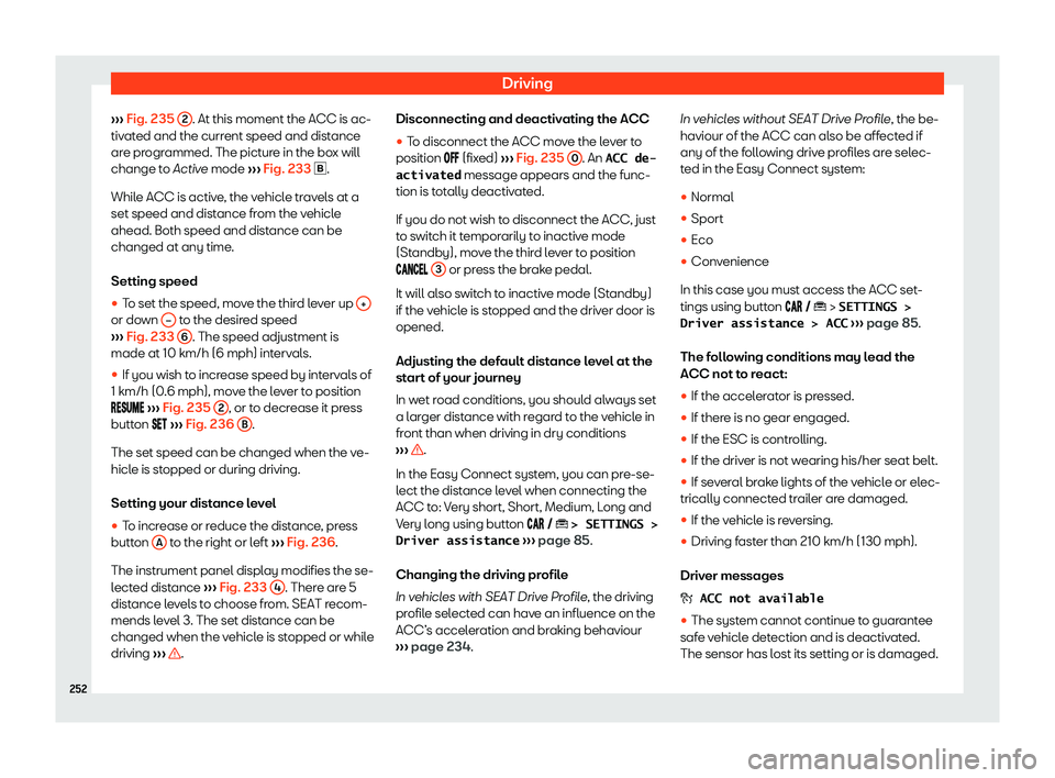 Seat Arona 2020  Owners Manual Driving
