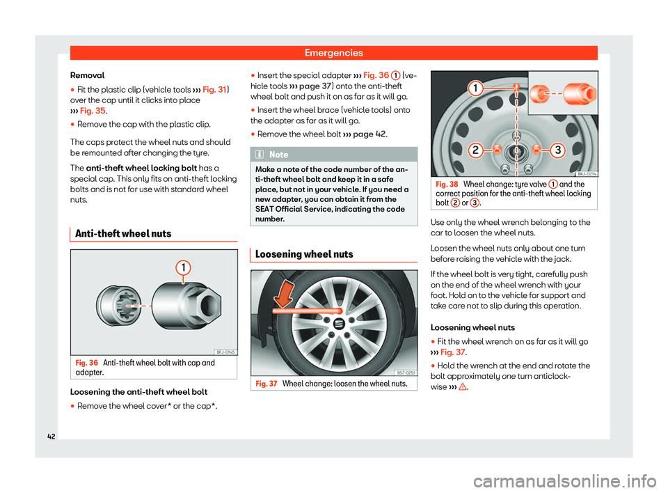 Seat Arona 2020 Service Manual Emergencies
Removal
