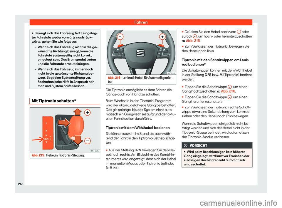 Seat Arona 2020  Betriebsanleitung (in German) Fahren
