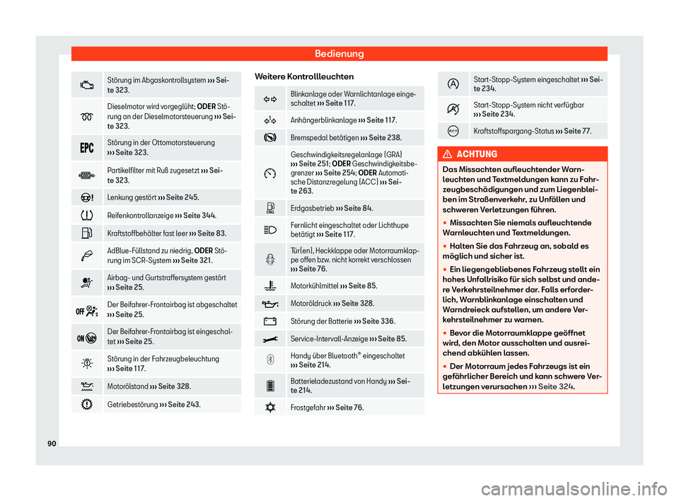 Seat Arona 2020  Betriebsanleitung (in German) Bedienung
�;
St