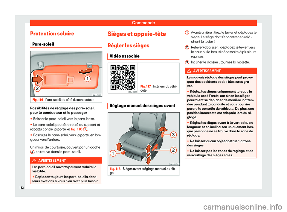 Seat Arona 2020  Manuel du propriétaire (in French)  Commande
Protection solaire P ar
e-soleil Fig. 116 
Pare-soleil du c