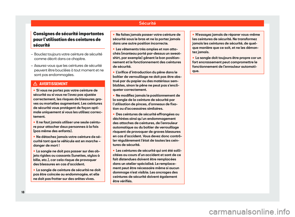 Seat Arona 2020  Manuel du propriétaire (in French)  Sécurité
Consignes de s