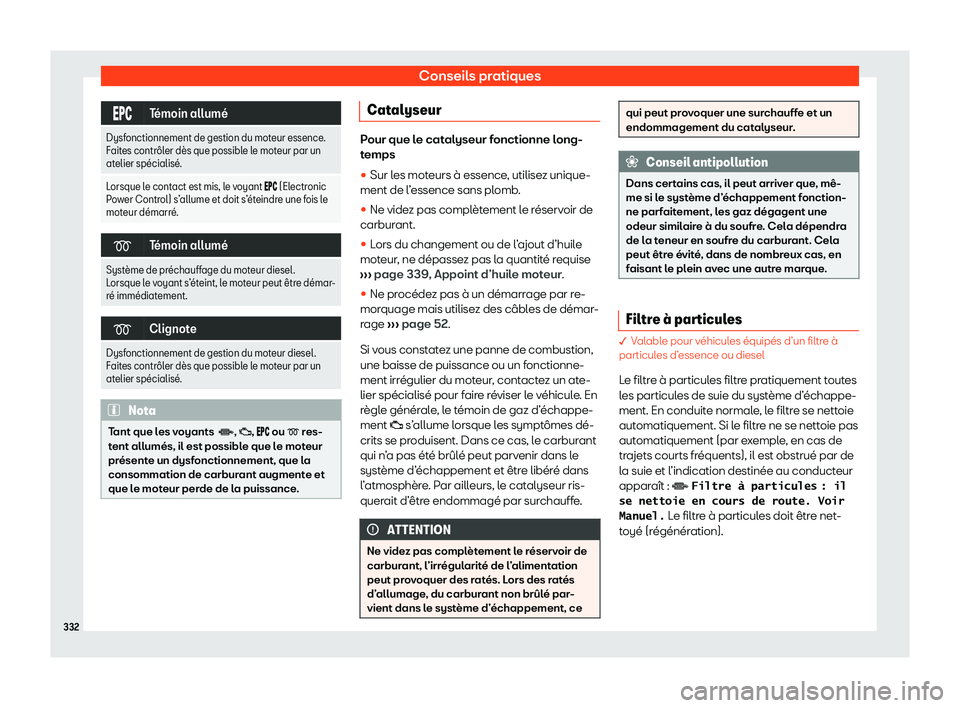 Seat Arona 2020  Manuel du propriétaire (in French)  Conseils pratiques
���
T