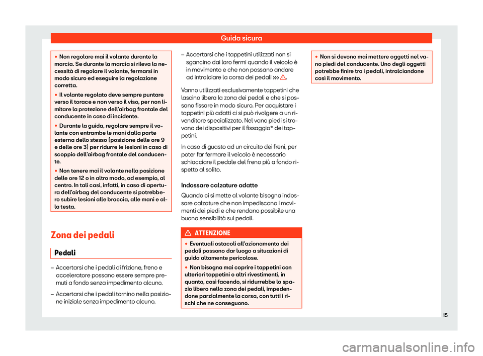 Seat Arona 2020  Manuale del proprietario (in Italian) Guida sicura
