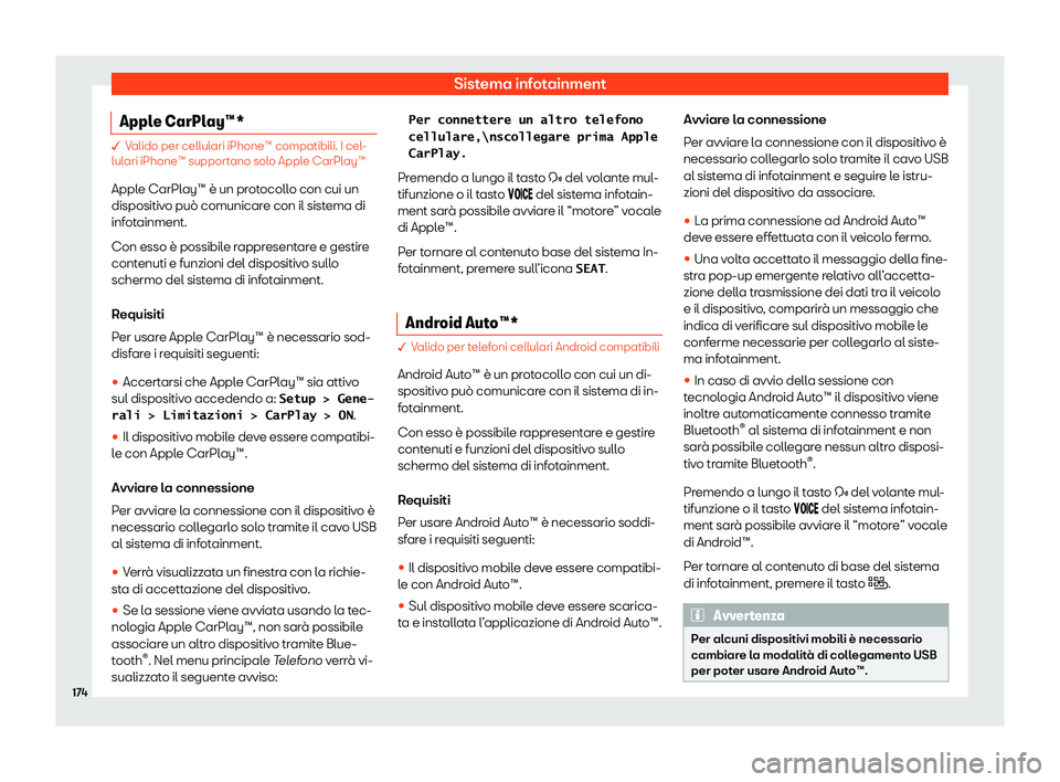 Seat Arona 2020  Manuale del proprietario (in Italian) Sistema infotainment
Apple CarPlay