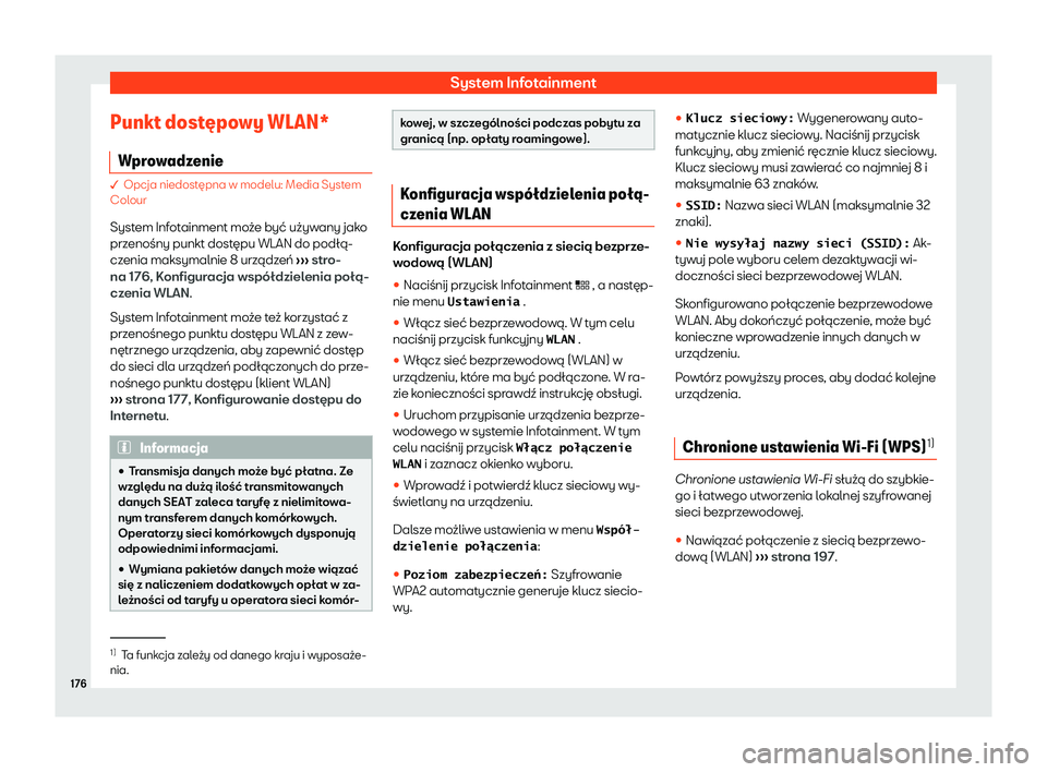 Seat Arona 2020  Instrukcja Obsługi (in Polish) System Infotainment
Punkt dost