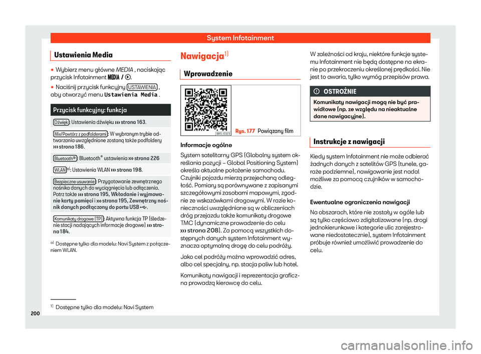 Seat Arona 2020  Instrukcja Obsługi (in Polish) System Infotainment
Ustawienia Media 