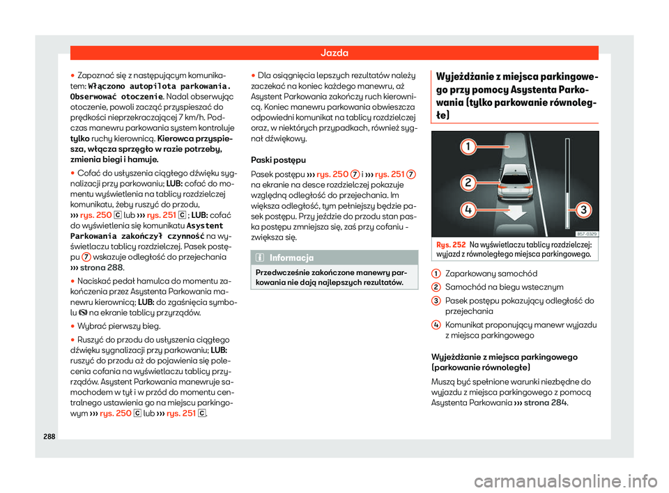 Seat Arona 2020  Instrukcja Obsługi (in Polish) Jazda

