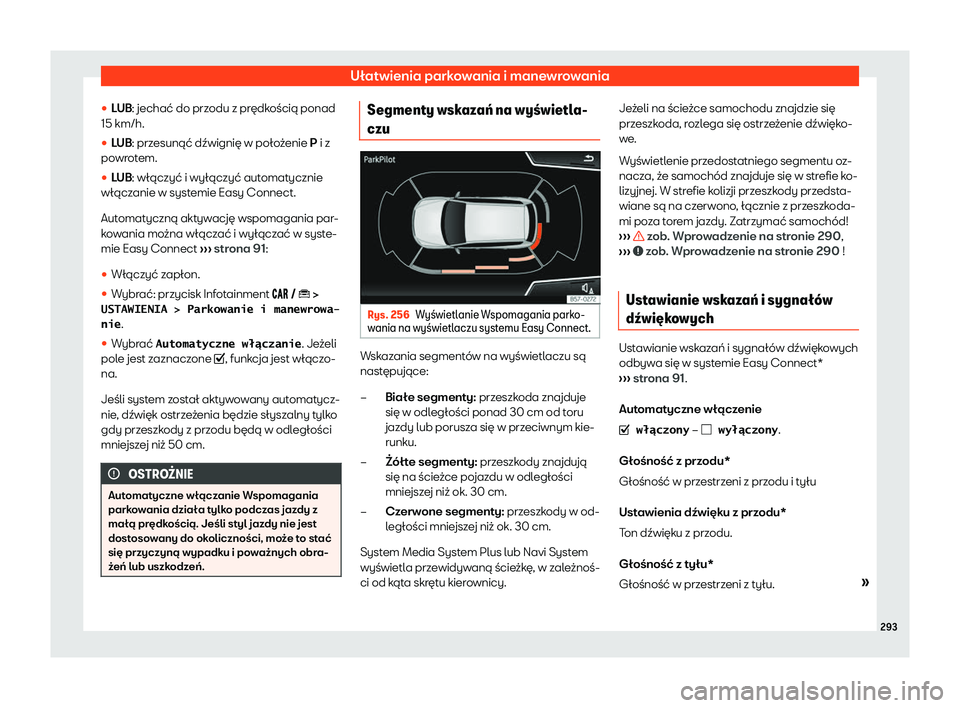 Seat Arona 2020  Instrukcja Obsługi (in Polish) Ułatwienia parkowania i manewrowania
