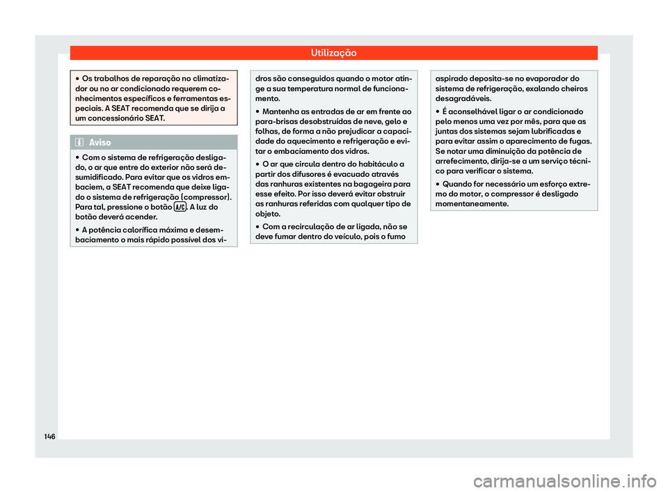 Seat Arona 2020  Manual do proprietário (in Portuguese)  Utilização
