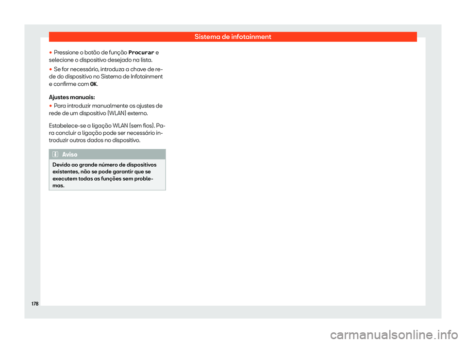 Seat Arona 2020  Manual do proprietário (in Portuguese)  Sistema de infotainment
