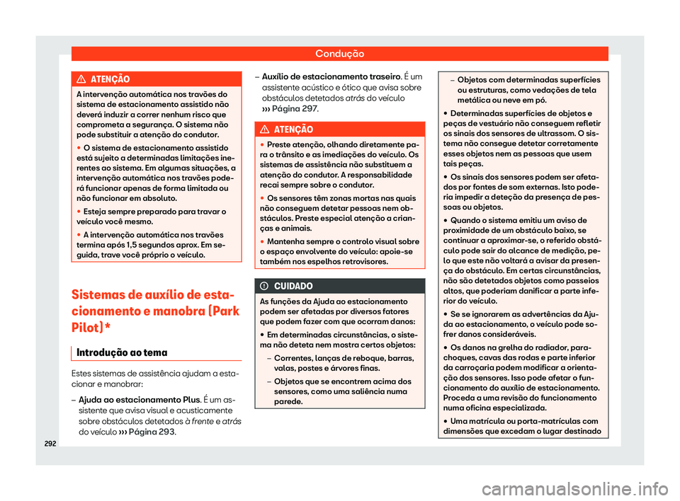 Seat Arona 2020  Manual do proprietário (in Portuguese)  Condução
ATEN