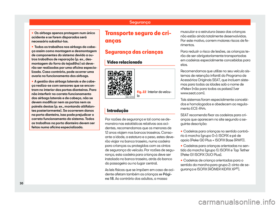 Seat Arona 2020  Manual do proprietário (in Portuguese)  Segurança
