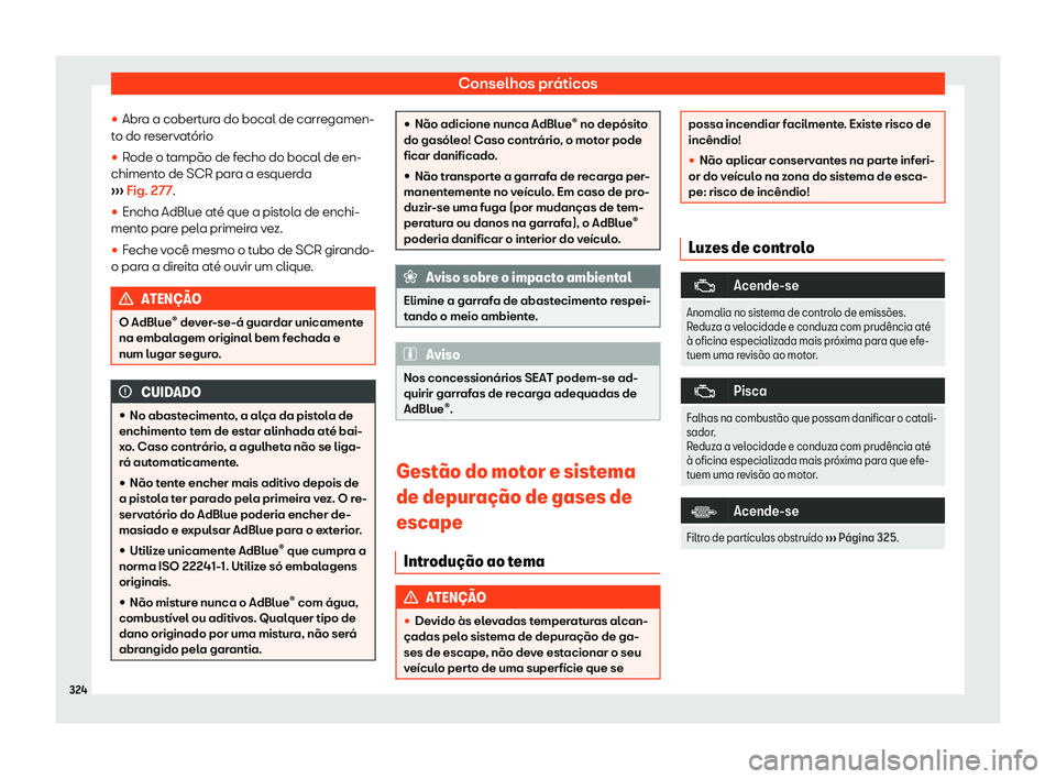 Seat Arona 2020  Manual do proprietário (in Portuguese)  Conselhos práticos
