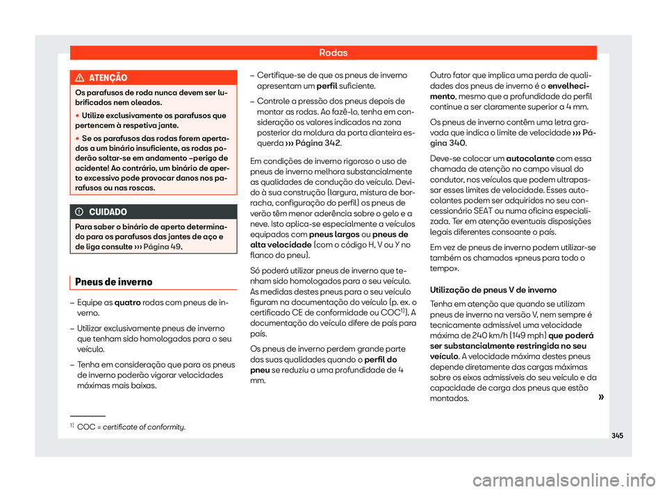 Seat Arona 2020  Manual do proprietário (in Portuguese)  Rodas
ATEN