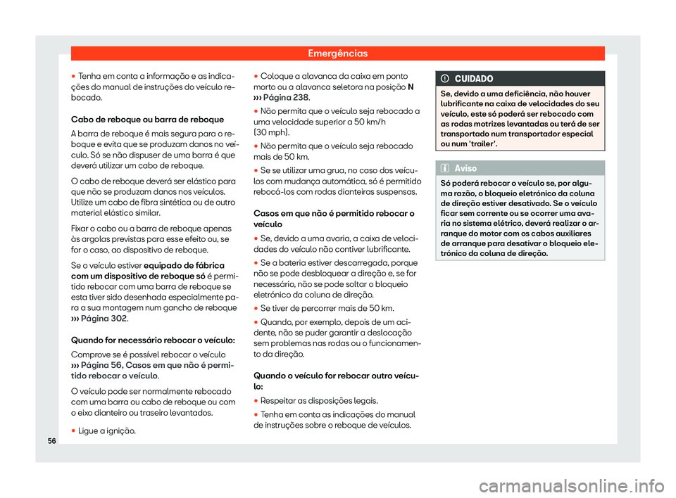 Seat Arona 2020  Manual do proprietário (in Portuguese)  Emergências
