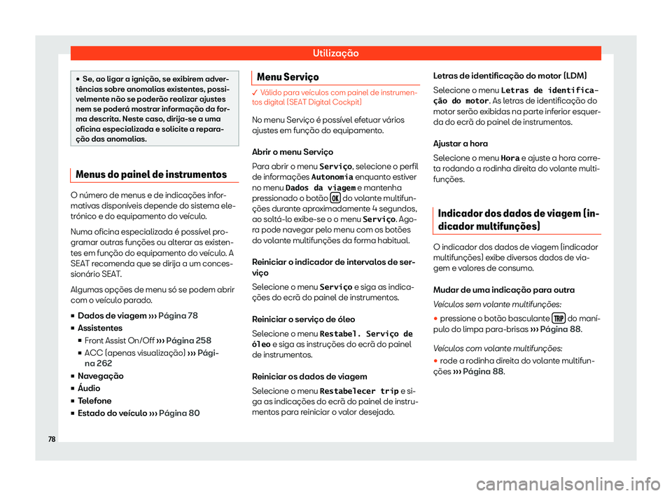 Seat Arona 2020  Manual do proprietário (in Portuguese)  Utilização
