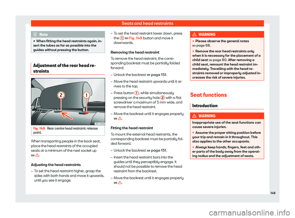 Seat Arona 2019  Owners Manual Seats and head restraints
Note
