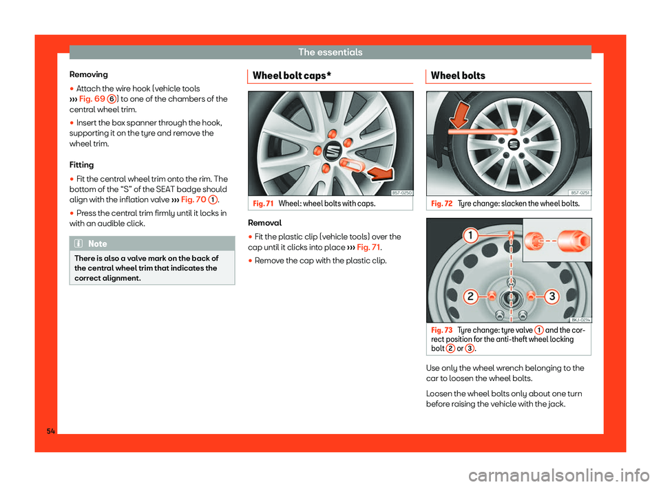 Seat Arona 2019 Workshop Manual The essentials
Removing
