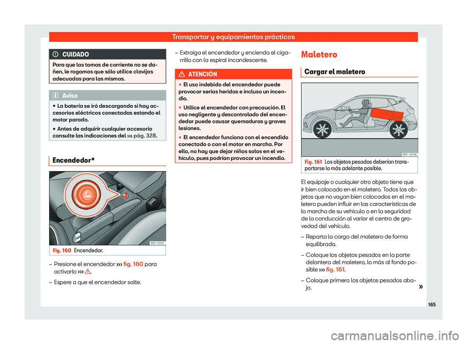 Seat Arona 2019  Manual del propietario (in Spanish) Transportar y equipamientos pr