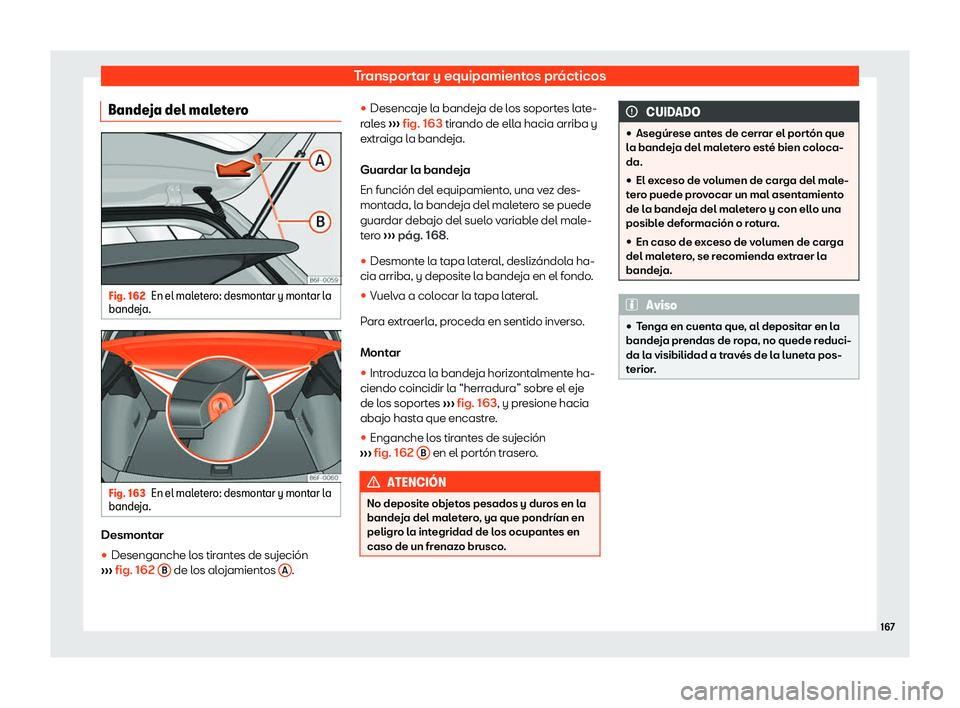 Seat Arona 2019  Manual del propietario (in Spanish) Transportar y equipamientos pr