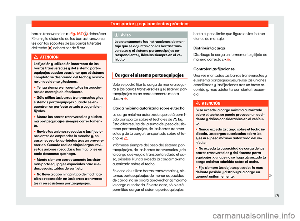 Seat Arona 2019 Manual del propietario (in Spanish) Transportar y equipamientos pr Seat Arona 2019 Manual del propietario (in Spanish) Transportar y equipamientos pr