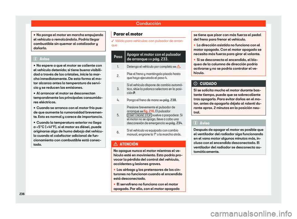 Seat Arona 2019 Manual del propietario (in Spanish) Conducci Seat Arona 2019 Manual del propietario (in Spanish) Conducci