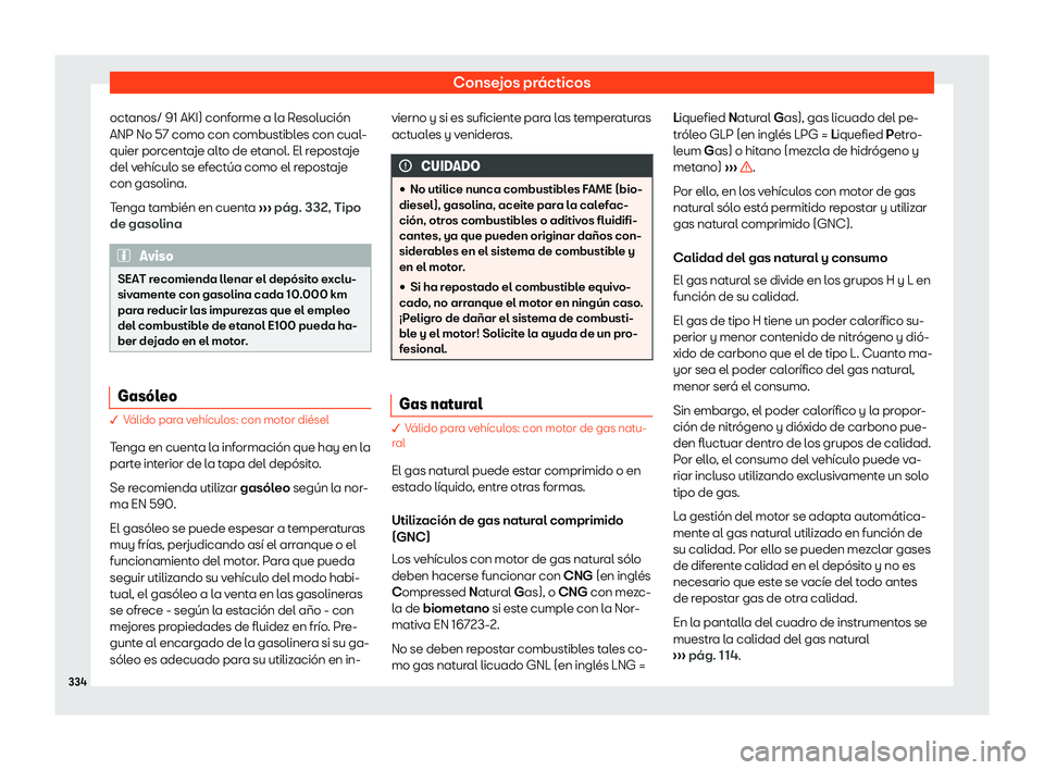 Seat Arona 2019 Manual del propietario (in Spanish) Consejos pr Seat Arona 2019 Manual del propietario (in Spanish) Consejos pr