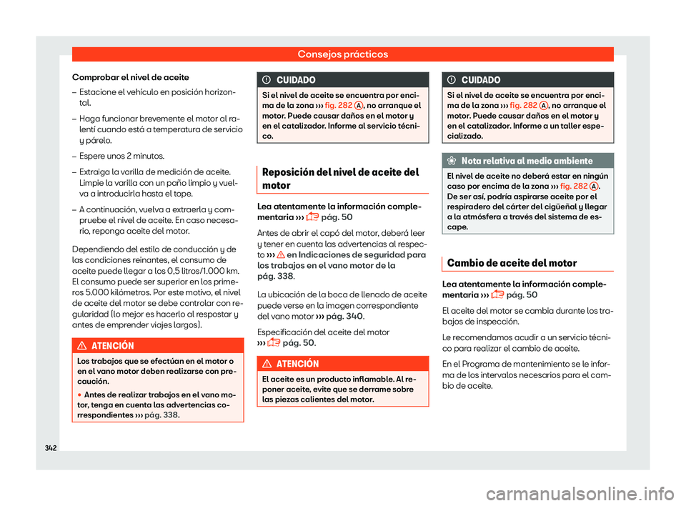 Seat Arona 2019 Manual del propietario (in Spanish) Consejos pr Seat Arona 2019 Manual del propietario (in Spanish) Consejos pr