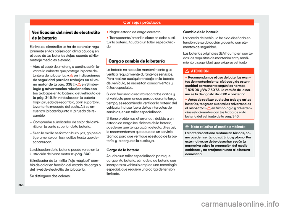 Seat Arona 2019 Manual del propietario (in Spanish) Consejos pr Seat Arona 2019 Manual del propietario (in Spanish) Consejos pr