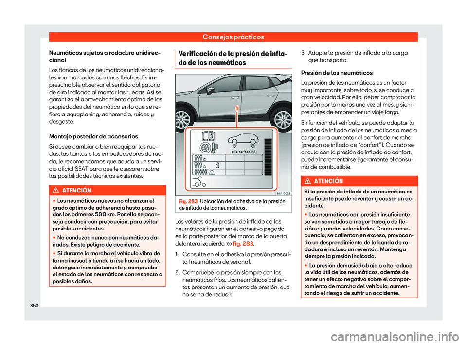 Seat Arona 2019 Manual del propietario (in Spanish) Consejos pr Seat Arona 2019 Manual del propietario (in Spanish) Consejos pr