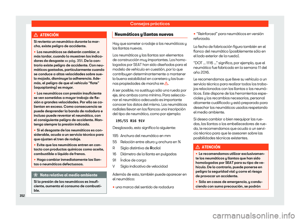 Seat Arona 2019 Manual del propietario (in Spanish) Consejos pr Seat Arona 2019 Manual del propietario (in Spanish) Consejos pr