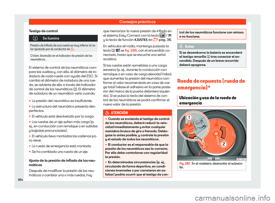 Seat Arona 2019 Manual del propietario (in Spanish) Consejos pr Seat Arona 2019 Manual del propietario (in Spanish) Consejos pr