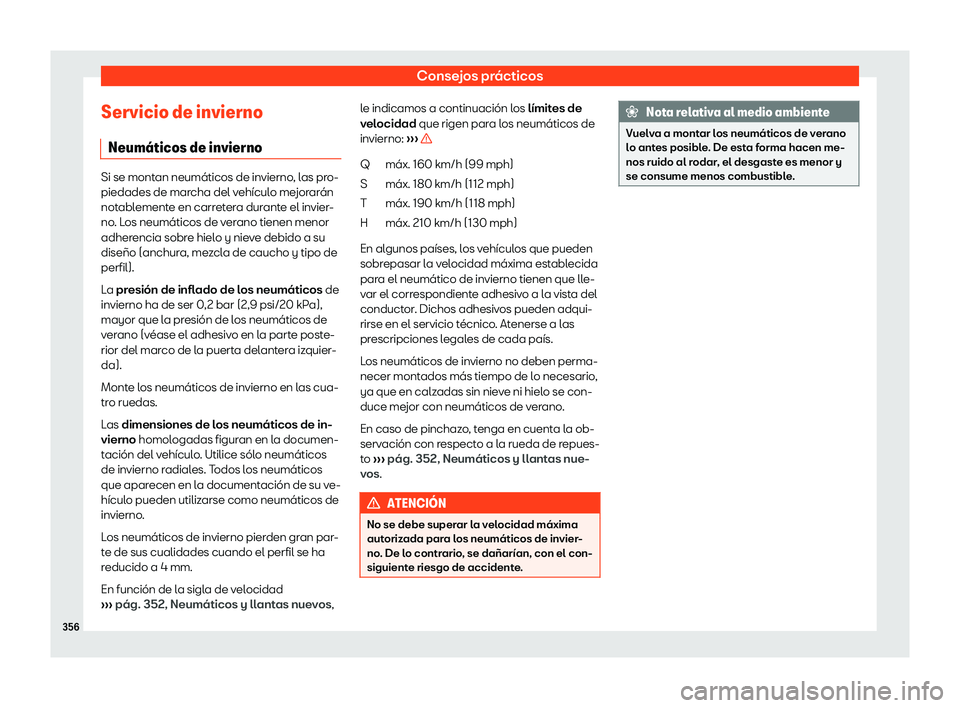 Seat Arona 2019 Manual del propietario (in Spanish) Consejos pr Seat Arona 2019 Manual del propietario (in Spanish) Consejos pr