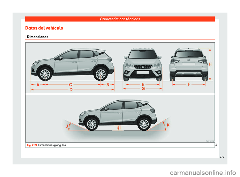 Seat Arona 2019 Manual del propietario (in Spanish) Caracter Seat Arona 2019 Manual del propietario (in Spanish) Caracter