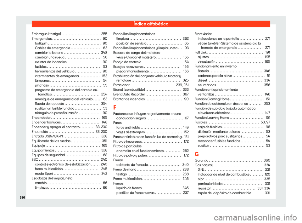 Seat Arona 2019 Manual del propietario (in Spanish) Seat Arona 2019 Manual del propietario (in Spanish)