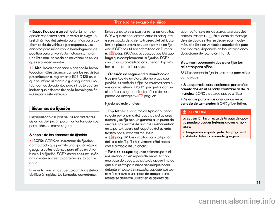 Seat Arona 2019  Manual del propietario (in Spanish) Transporte seguro de ni