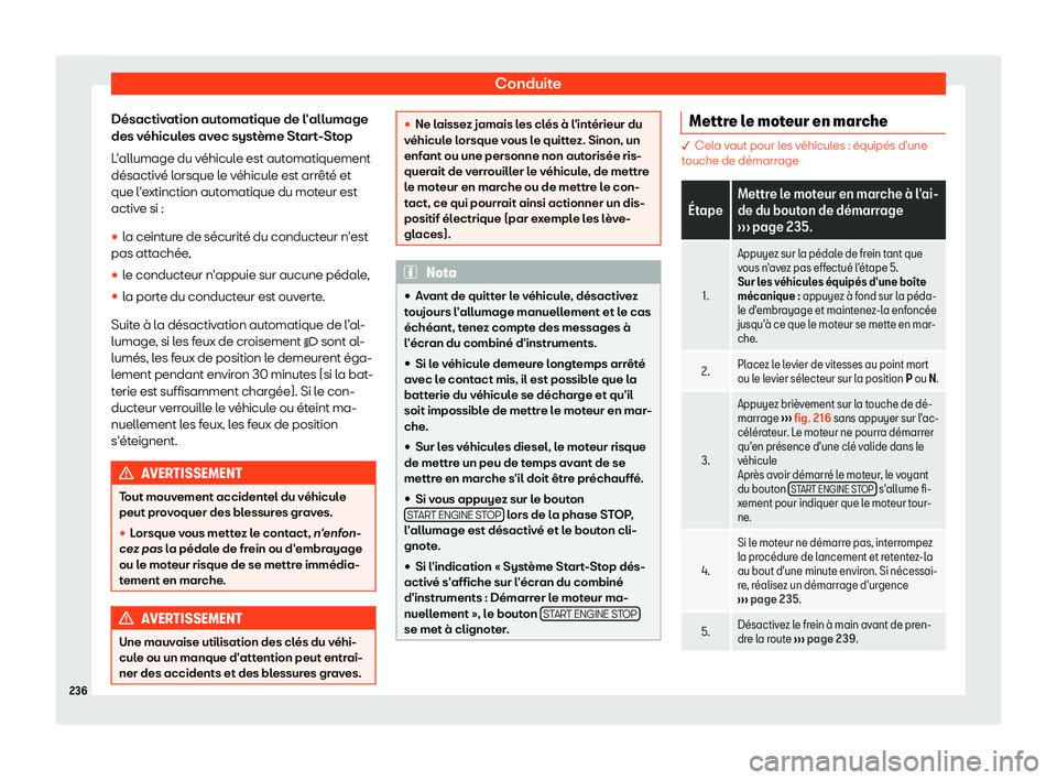 Seat Arona 2019  Manuel du propriétaire (in French)  Conduite
D