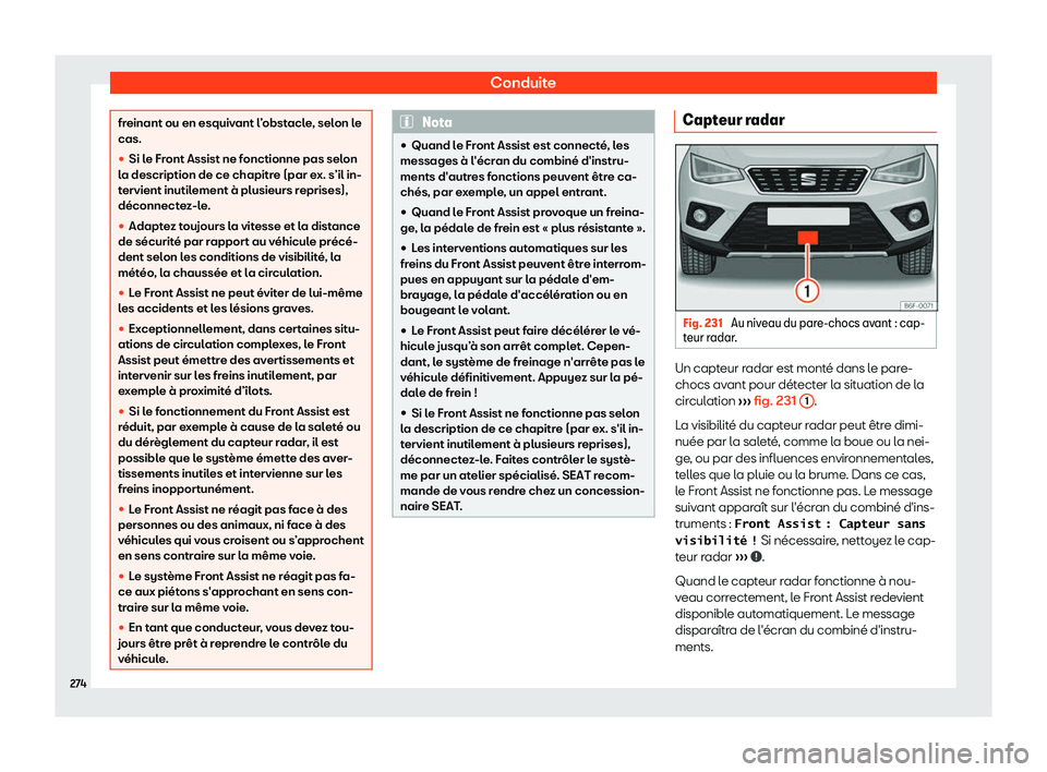 Seat Arona 2019  Manuel du propriétaire (in French)  Conduite
freinant ou en esquivant l