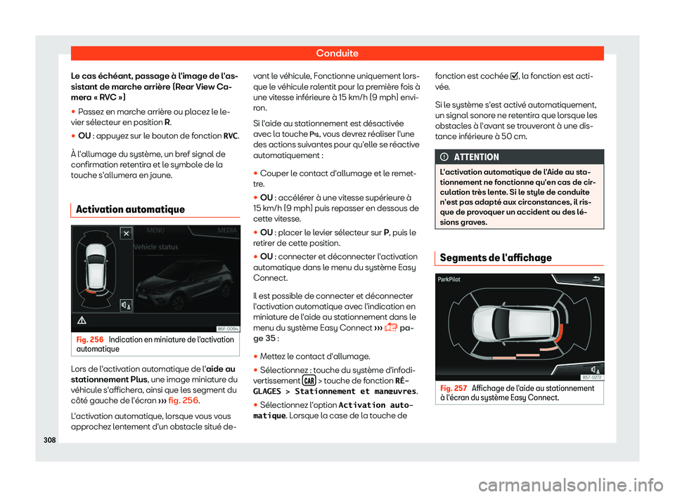 Seat Arona 2019 Manuel du propriétaire (in French) Conduite
Le cas Seat Arona 2019 Manuel du propriétaire (in French) Conduite
Le cas