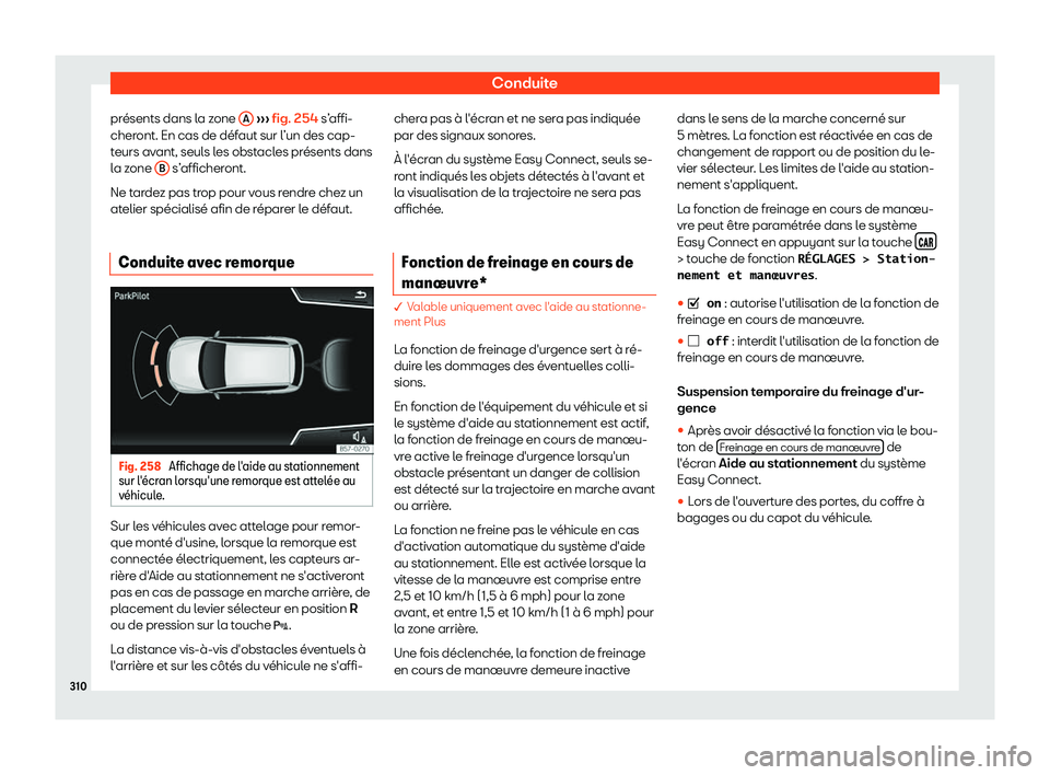 Seat Arona 2019  Manuel du propriétaire (in French)  Conduite
pr