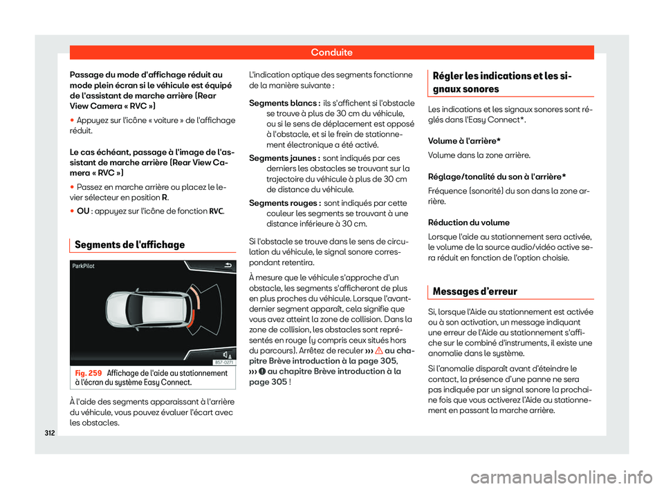 Seat Arona 2019  Manuel du propriétaire (in French)  Conduite
Passage du mode d
